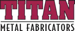 titan metal fabricators inc panjiva|Titan Metal Fabricators Inc., Flynn Road, Camarillo, CA 93012, .